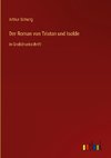 Der Roman von Tristan und Isolde