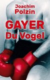 Gayer du Vogel