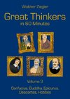 Great Thinkers in 60 minutes - Volume 3