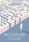 Was ist der Islam?