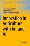 Innovation in Agriculture with IoT and AI