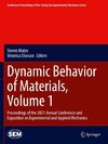 Dynamic Behavior of Materials, Volume 1