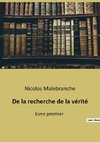 De la recherche de la vérité