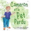 Cameron et le pet perdu