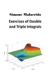 Exercises of Double and Triple Integrals