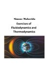 Exercises of Fluidodynamics and Thermodynamics