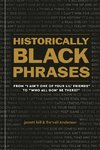 Historically Black Phrases