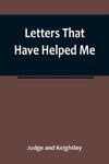 Letters That Have Helped Me