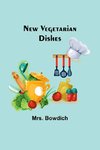 New Vegetarian Dishes