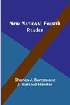 New National Fourth Reader