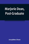 Marjorie Dean, Post-Graduate