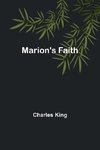 Marion's Faith