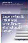 Sequence-Specific DNA Binders for the Therapy of Mitochondrial Diseases