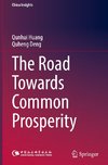 The Road Towards Common Prosperity