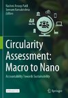 Circularity Assessment: Macro to Nano