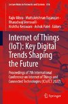 Internet of Things (IoT): Key Digital Trends Shaping the Future