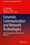 Futuristic Communication and Network Technologies