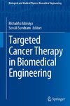 Targeted Cancer Therapy in Biomedical Engineering