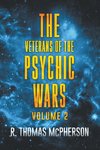 The Veterans of the Psychic Wars Volume 2