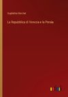 La Repubblica di Venezia e la Persia