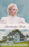 Matchmaker Bride