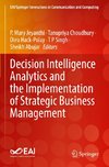 Decision Intelligence Analytics and the Implementation of Strategic Business Management