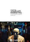 Visuelles Marketing