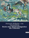 Briefe über Merkwürdigkeiten der Litteratur