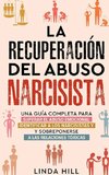 La recuperación del abuso narcisista