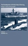 Till, G: Development of British Naval Thinking