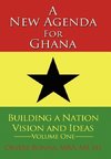 A New Agenda for Ghana