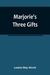 Marjorie's Three Gifts