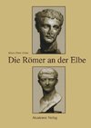 Die Römer an der Elbe