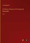 On Chronic Diseases of the Organs of Respiration