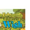 Baby Unicorn's Wish