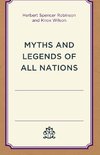 Myths and Legends of All Nations