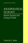 Sociopolitical Ecology