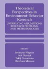 Theoretical Perspectives in Environment-Behavior Research