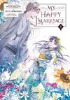 My Happy Marriage 04 (Manga)