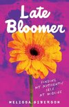 Late Bloomer