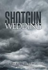 Shotgun Wedding