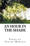 An Hour in the Shade