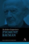 The Anthem Companion to Zygmunt Bauman