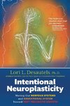 Intentional Neuroplasticity