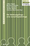 Die Wohnungsfrage - eine Gerechtigkeitsfrage