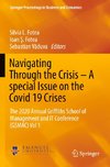 Navigating Through the Crisis ¿ A special Issue on the Covid 19 Crises