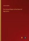 First Annual Report of the Board of Agriculture