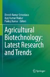 Agricultural Biotechnology: Latest Research and Trends