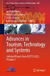 Advances in Tourism, Technology and Systems