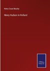 Henry Hudson in Holland